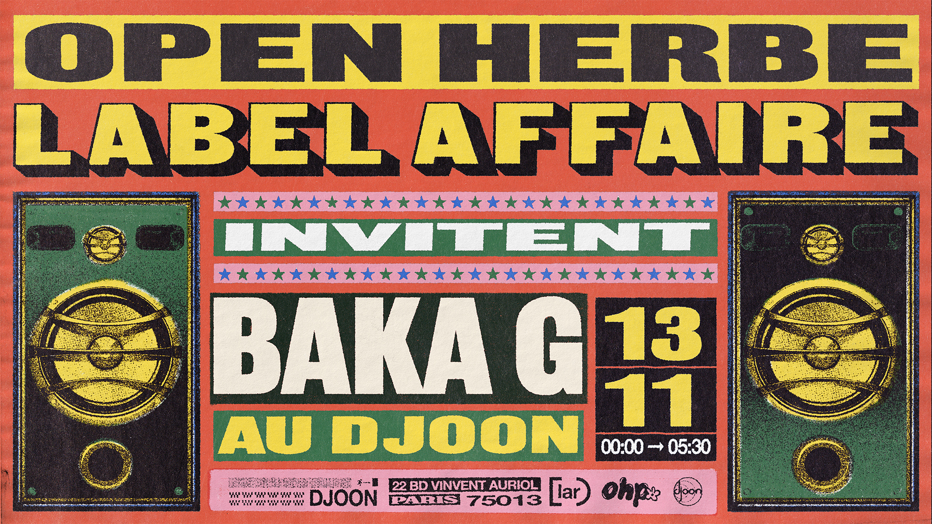Open herbe & Label Affaire invitent Baka G