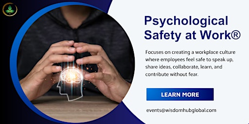 Psychological Safety at Work® Training by Wisdom Hub in South Bend, IN