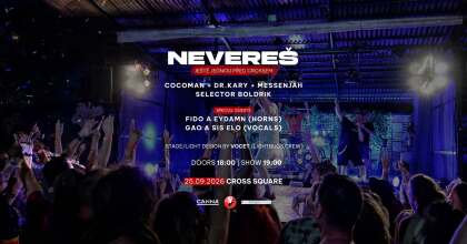 CROSS SQUARE with NEVEREŠ & DOUBLE TROUBLE with ANAIS (UK) and MC COLECTIVE