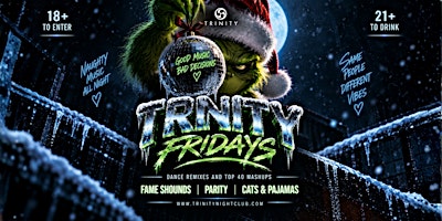 Fridays at Trinity • Seattle's Biggest Party