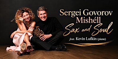 Mishéll & Sergei Govorov SAX AND SOUL