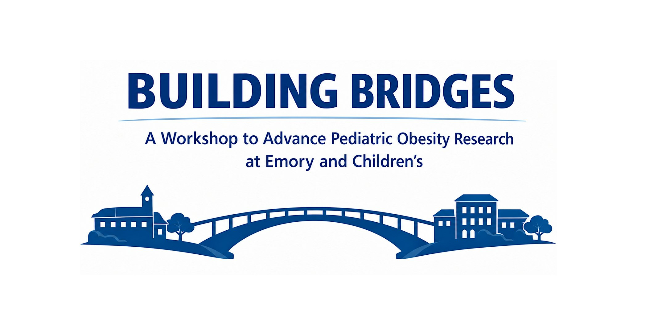 Building Bridges: A Workshop to Advance Pediatric Obesity Research