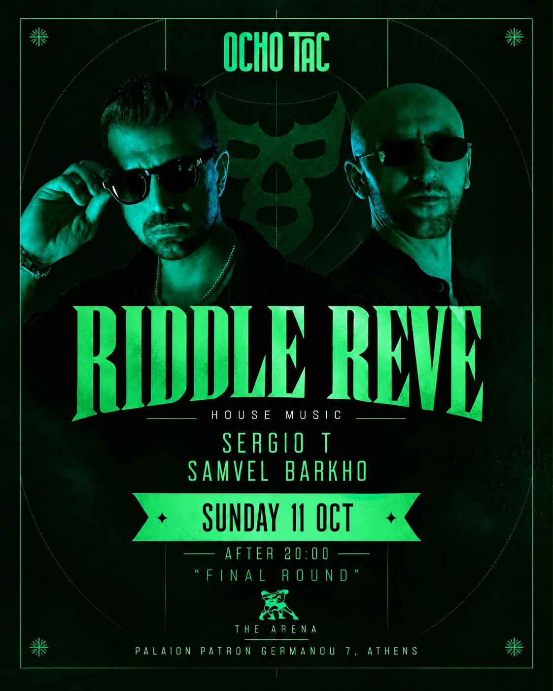 Ocho TAC X RIDDLE REVE