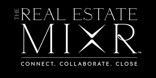 The Real Estate MIXR - Austin  |   Connecting Industry Leaders & Achievers
