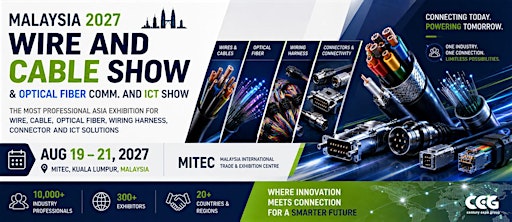 Wire and Cable Show Malaysia 2027