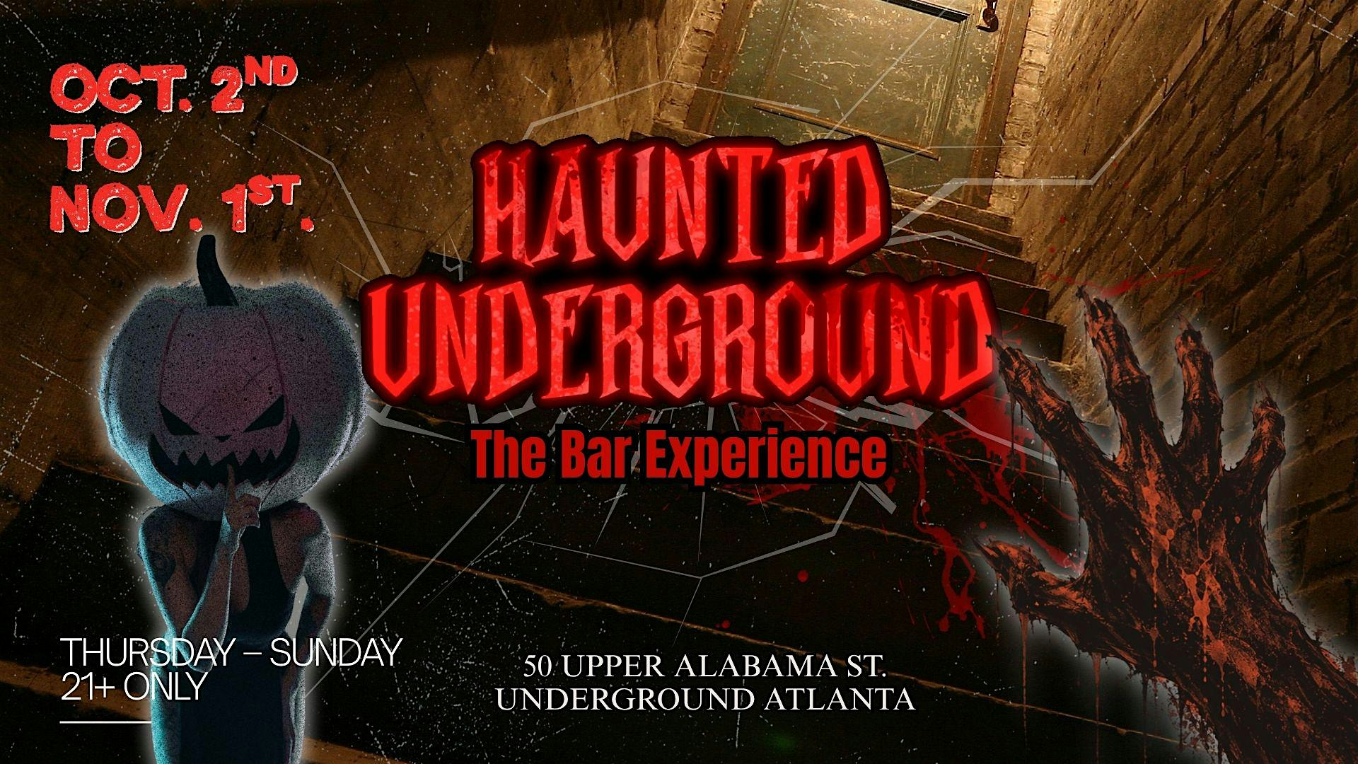 Haunted Underground: A Haunted Bar Experience