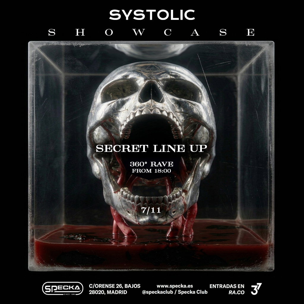 SYSTOLIC Showcase 360° Rave #03 - Specka Club Tardes