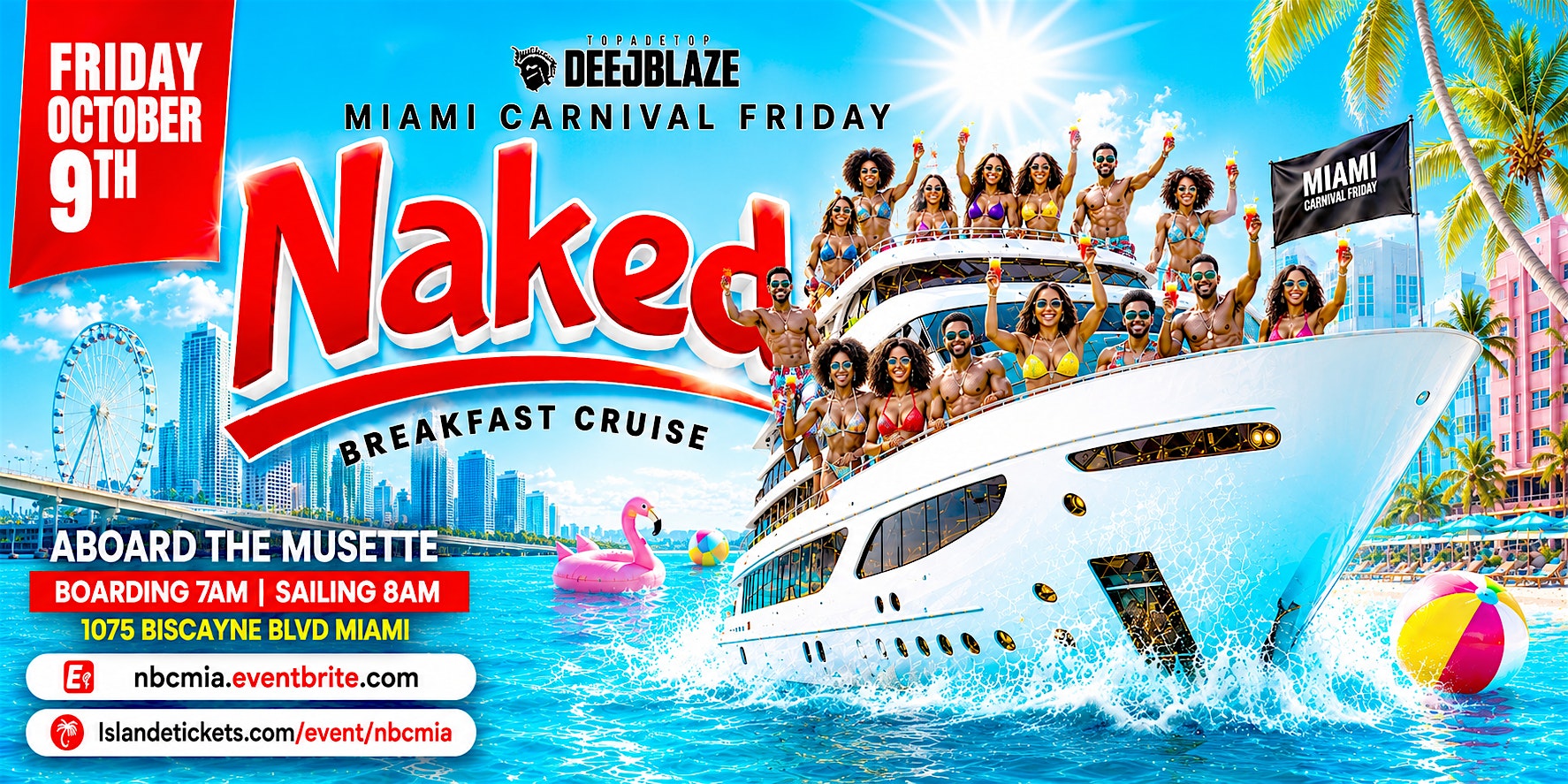NAKED BREAKFAST CRUISE MIAMI