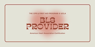 AHA Basic Life Support (BLS) Provider Course