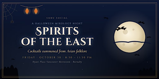Spirits of the East: A Halloween Mixology Night