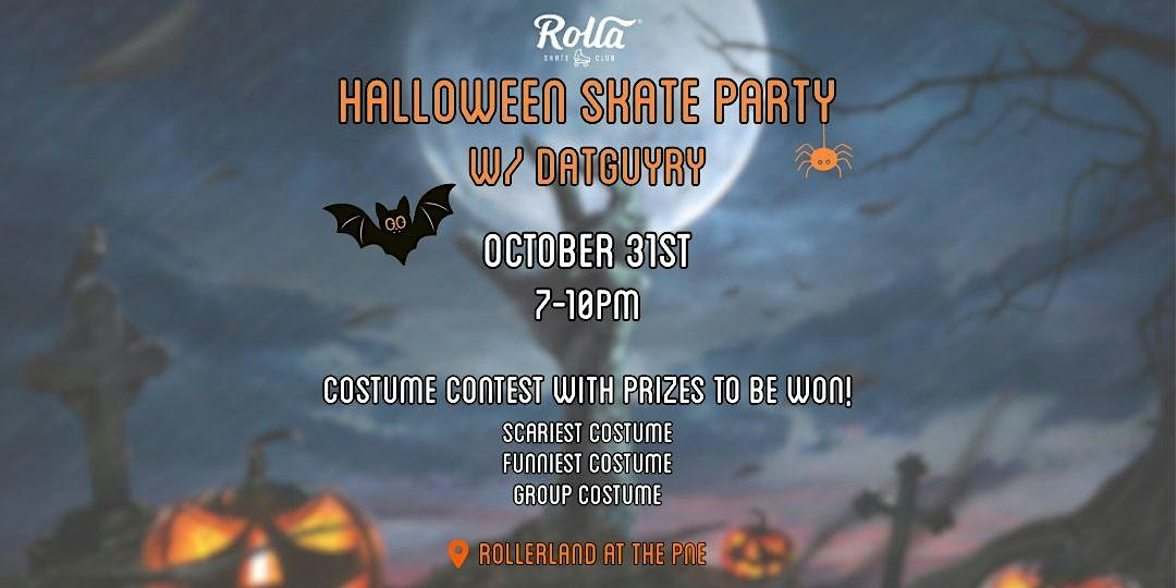 Halloween Skate Party w DATGUYRY (16+)