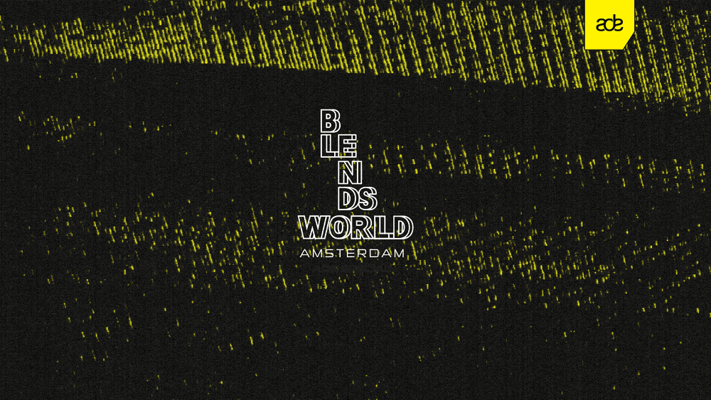 Blendsworld - ADE SPECIAL