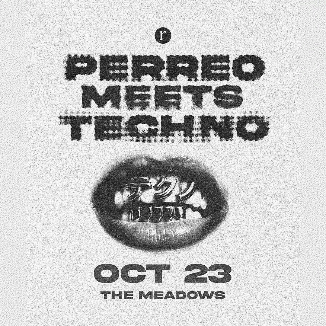 Perreo Meets Techno [21+]