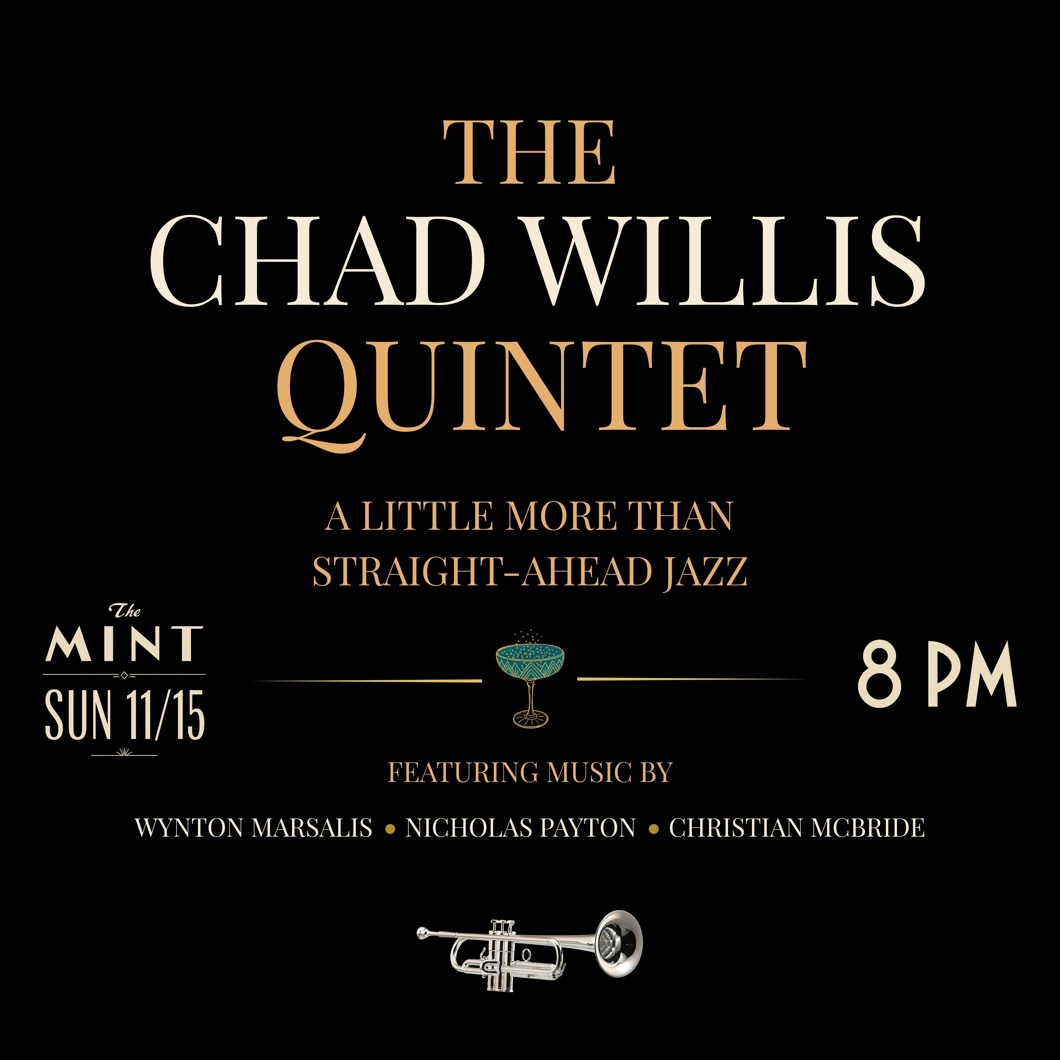 Jazz Sunday: Chad Willis Jazz Quintet & Kevin Kanner Jazz