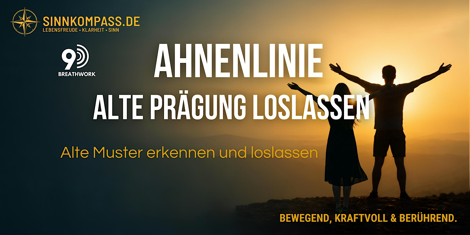 Journey 7 : Ahnenlinie - Alte Prägung loslassen