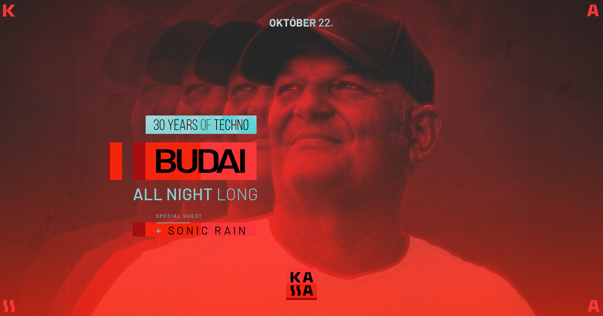 DJ Budai '30 Years Of Techno' Special guest: Sonic Rain