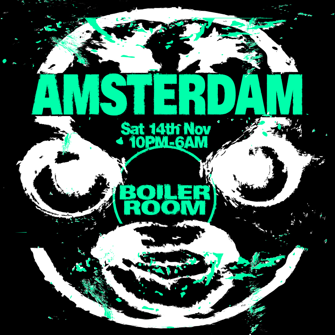 Boiler Room: Amsterdam