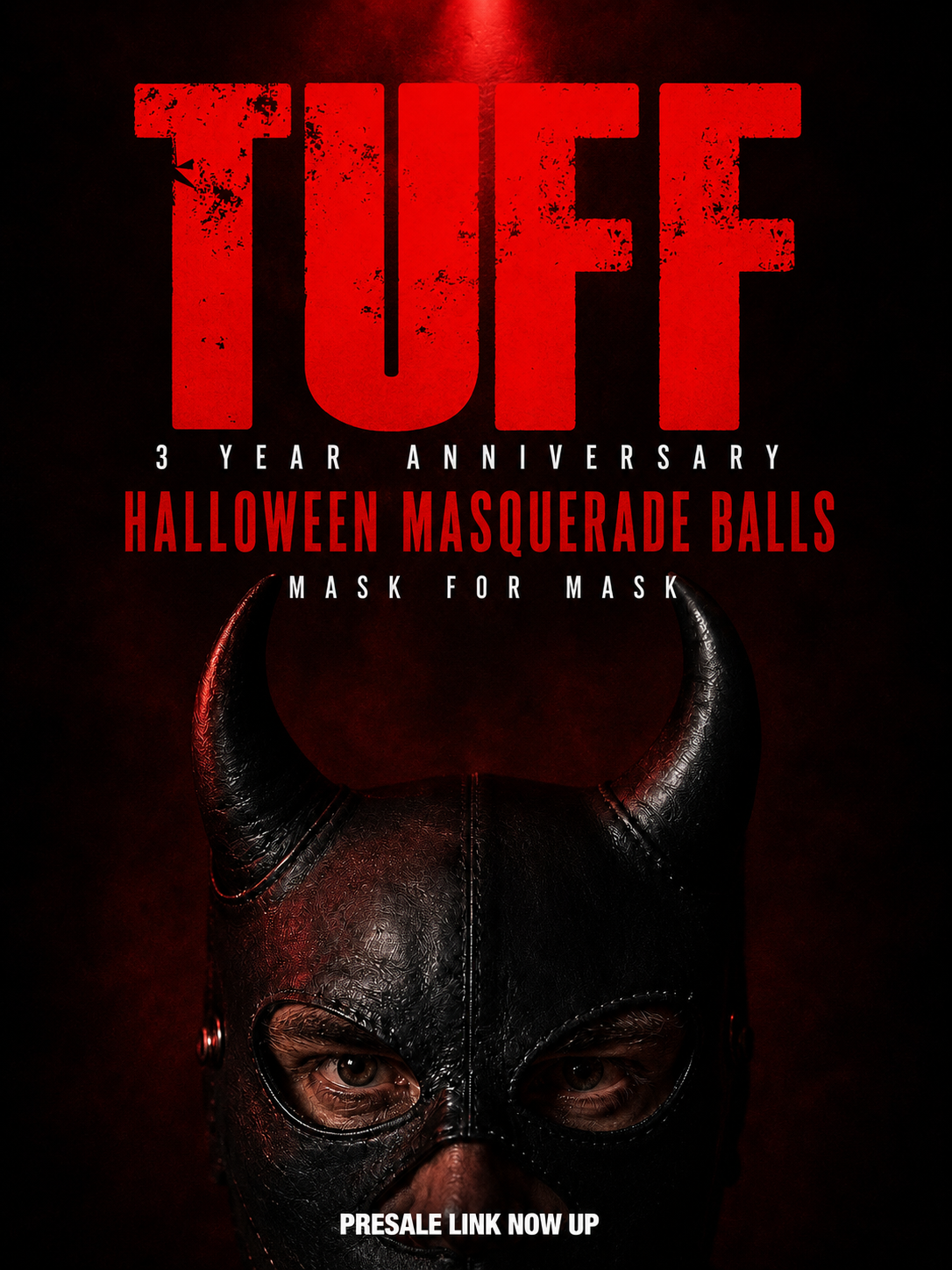 TUFF 3 YEAR Anniversary - Mask 4 Masquerade Ball