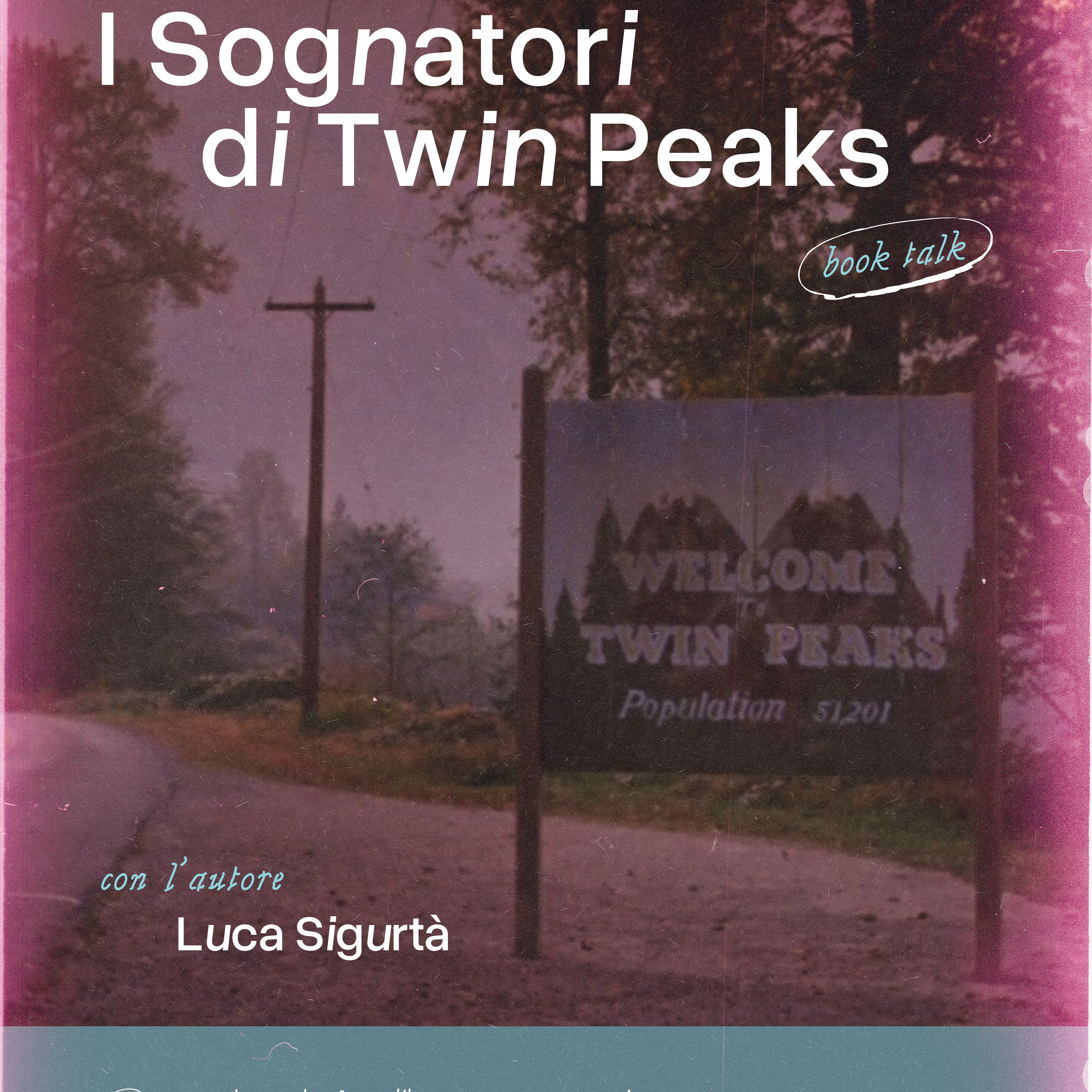 I Sognatori di Twin Peaks | Booktalk
