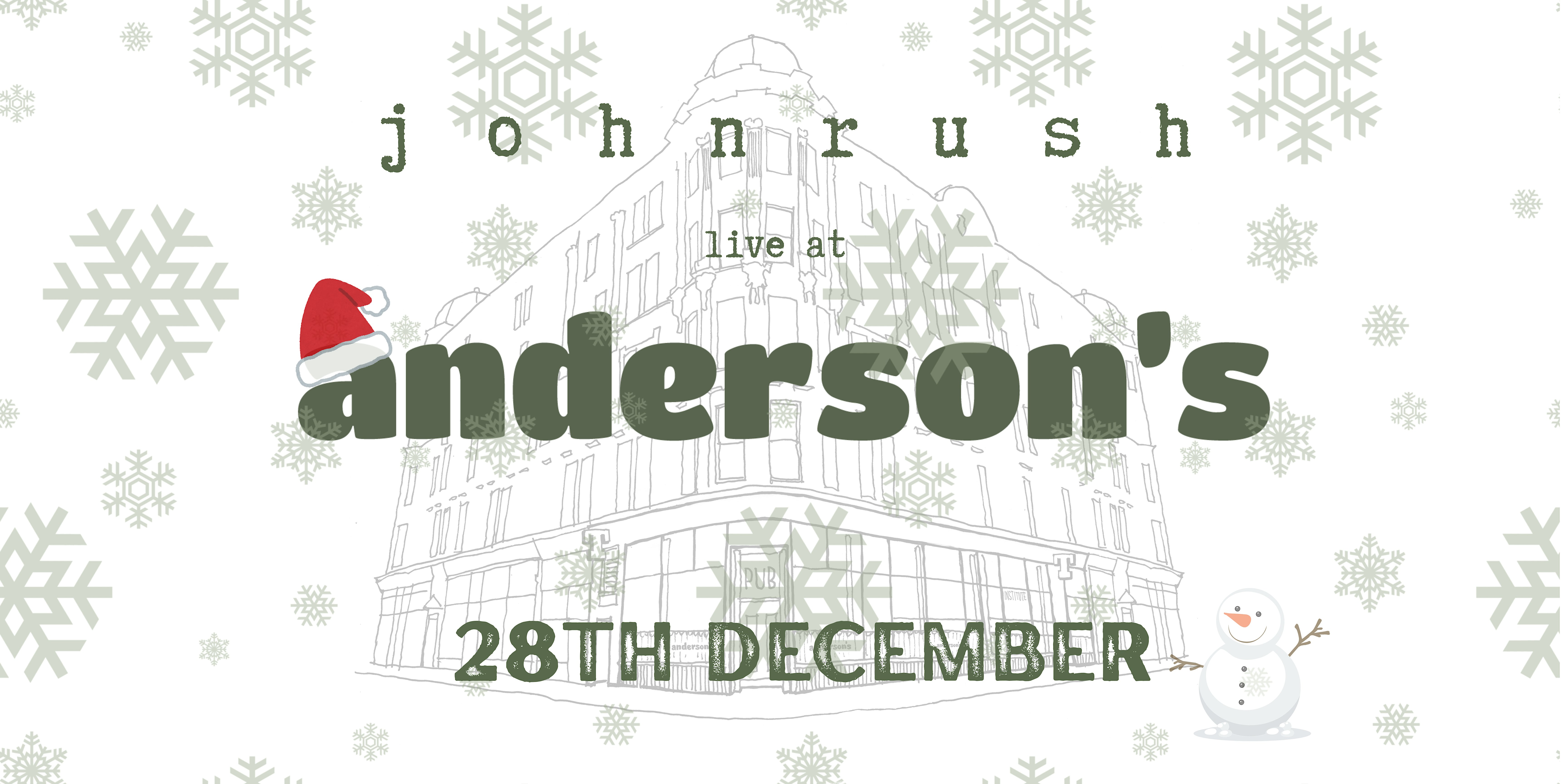John Rush - Live at Andersons - 28th of Dec 2026
