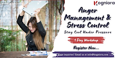 Anger Management & Stress Control –Stay Cool Under Pressure! in Las Vegas