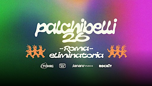 Palchibelli26 • 11° eliminatoria • Ostello Bello Roma Colosseo