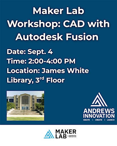 Maker Lab Workshops: CAD with Autodesk Fusion