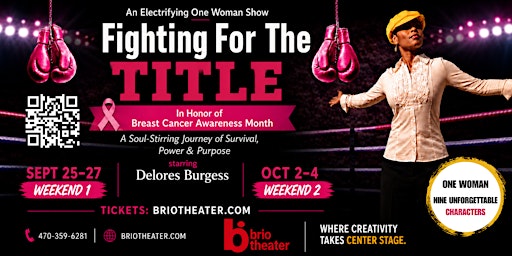 Fighting For The Title Theater Production- A One Woman Show