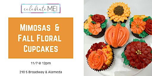 Mimosas & Fall Floral Cupcakes