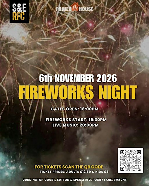 Sutton & Epsom RFC Annual fireworks 2026