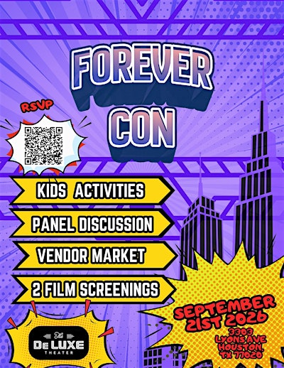 The DeLUXE Theater Presents: Forever Con