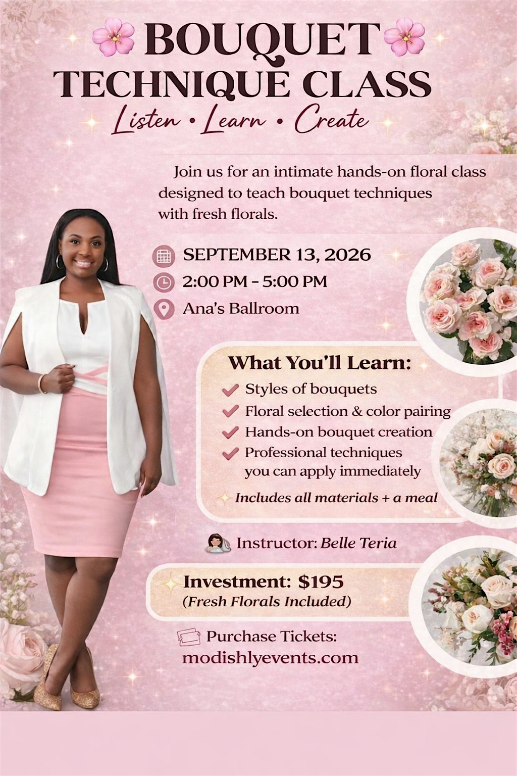 Bouquet Technique, Listen & Learn Class