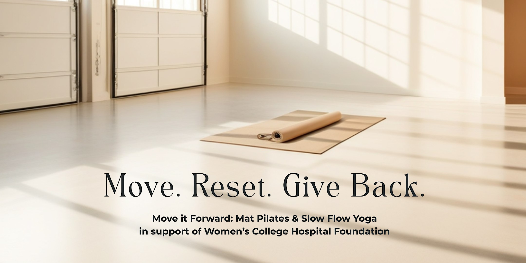 Move it Forward: Mat Pilates & Slow Flow Yoga in support of WCHF
