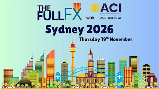 The Full FX Sydney 2026 with ACI Australia
