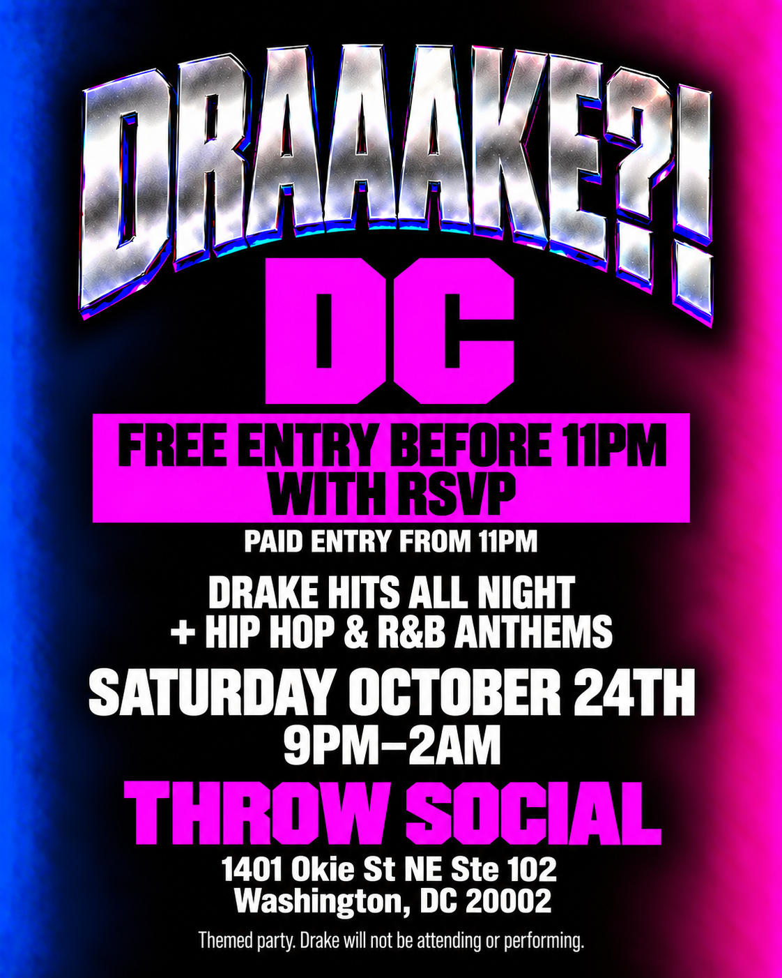 DRAAAKE?! DC — Drake Night at THROW Social