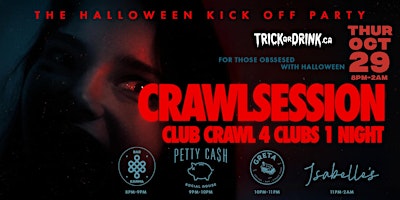 Crawlsession | Toronto Halloween Party 2026 | Club Crawl, Thu Oct 29