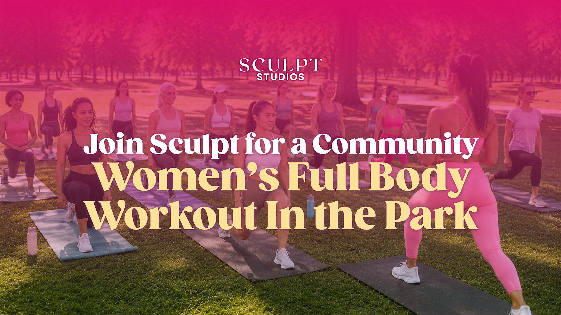 Sculpt Community Workout in the park - Royal Oak