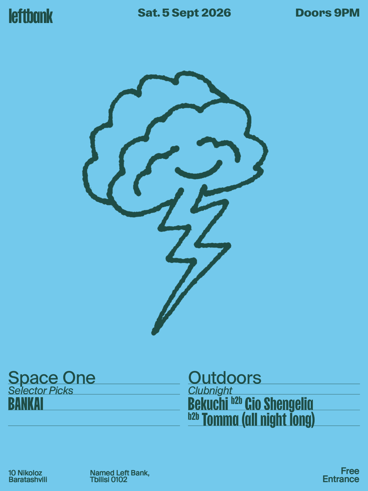 Free Saturdays: Bekuchi b2b Gio Shengelia b2b Tomma