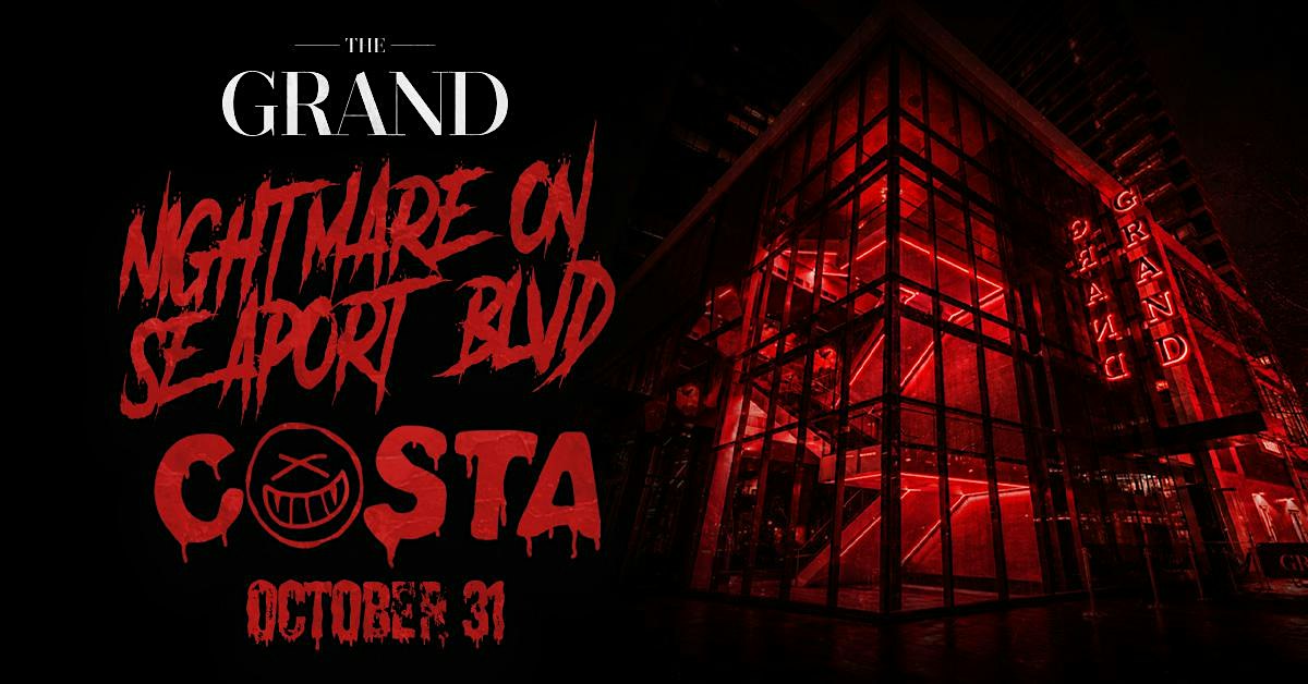 NIGHTMARE ON SEAPORT BLVD @ THE GRAND