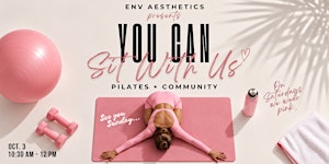 YOU CAN SIT WITH US: The October 3rd Pilates Social