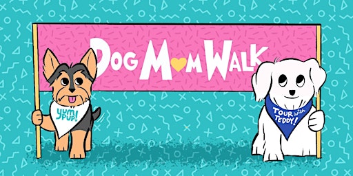 Dog Mom Walk