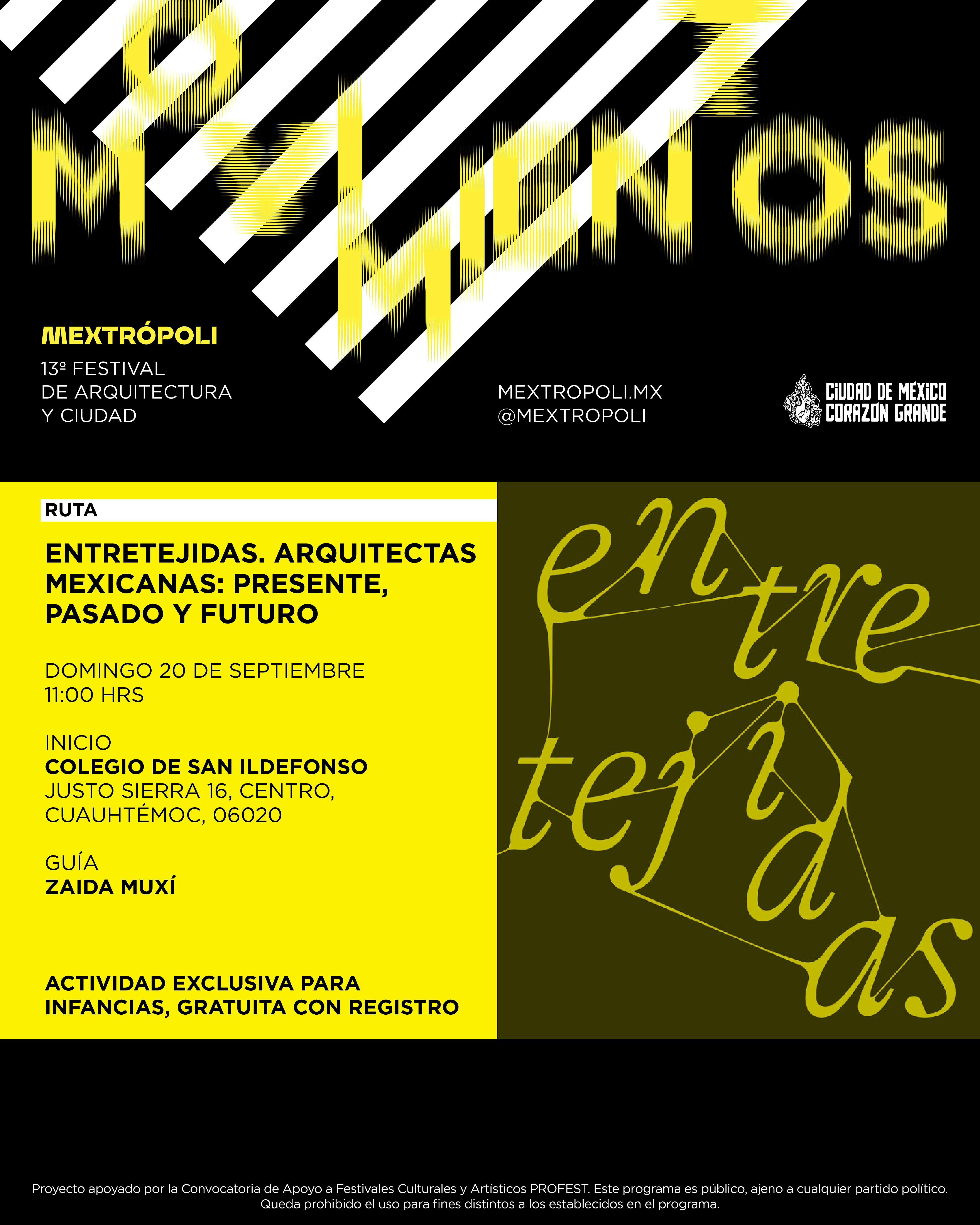 RUTA | ENTRETEJIDAS. ARQUITECTAS MEXICANAS , PRESENTE, PASADO Y FUTURO