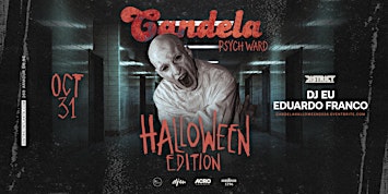 Candela Psych Ward • Halloween • October 31
