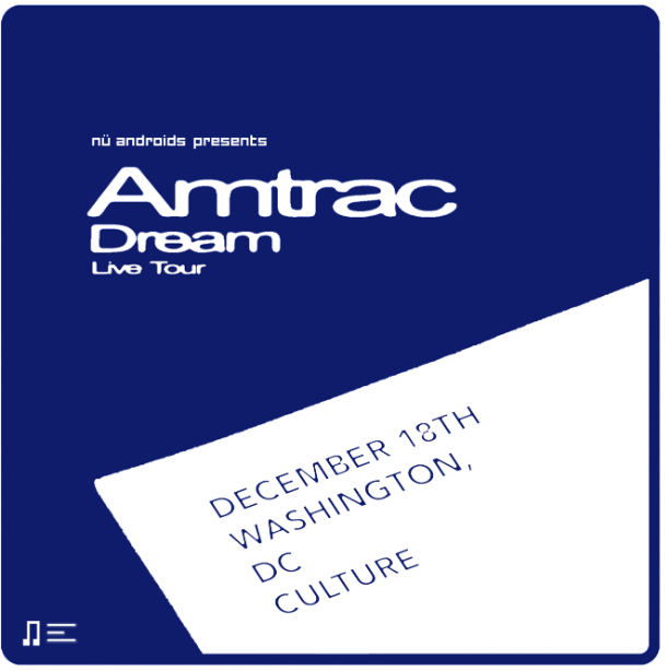 Nü Androids presents: Amtrac (Live)