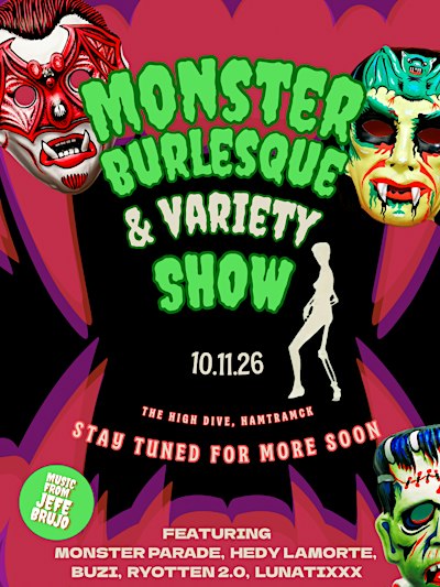 MONSTER Burlesque & Variety SHOW
