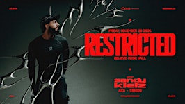 Iris Presents: Restricted @ Believe M H Fri 11/20 - Less than 80 tics left