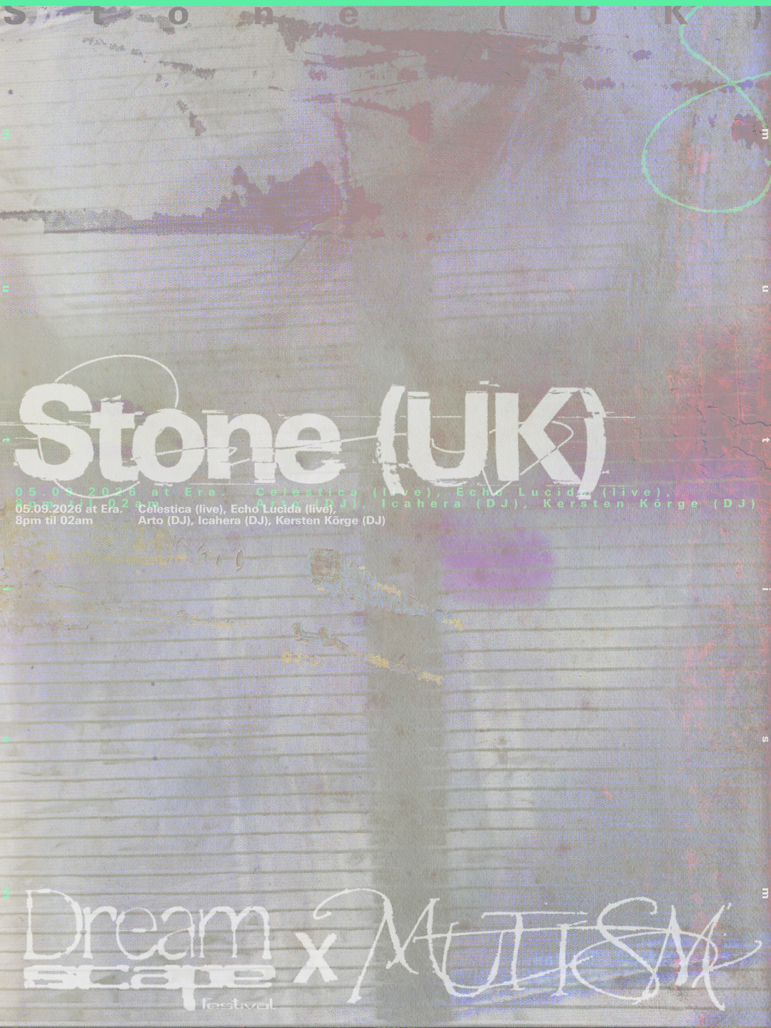 Mutism x Dreamscape: Stone (UK)