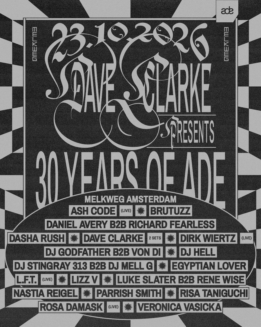Dave Clarke presents: 30 Years of ADE