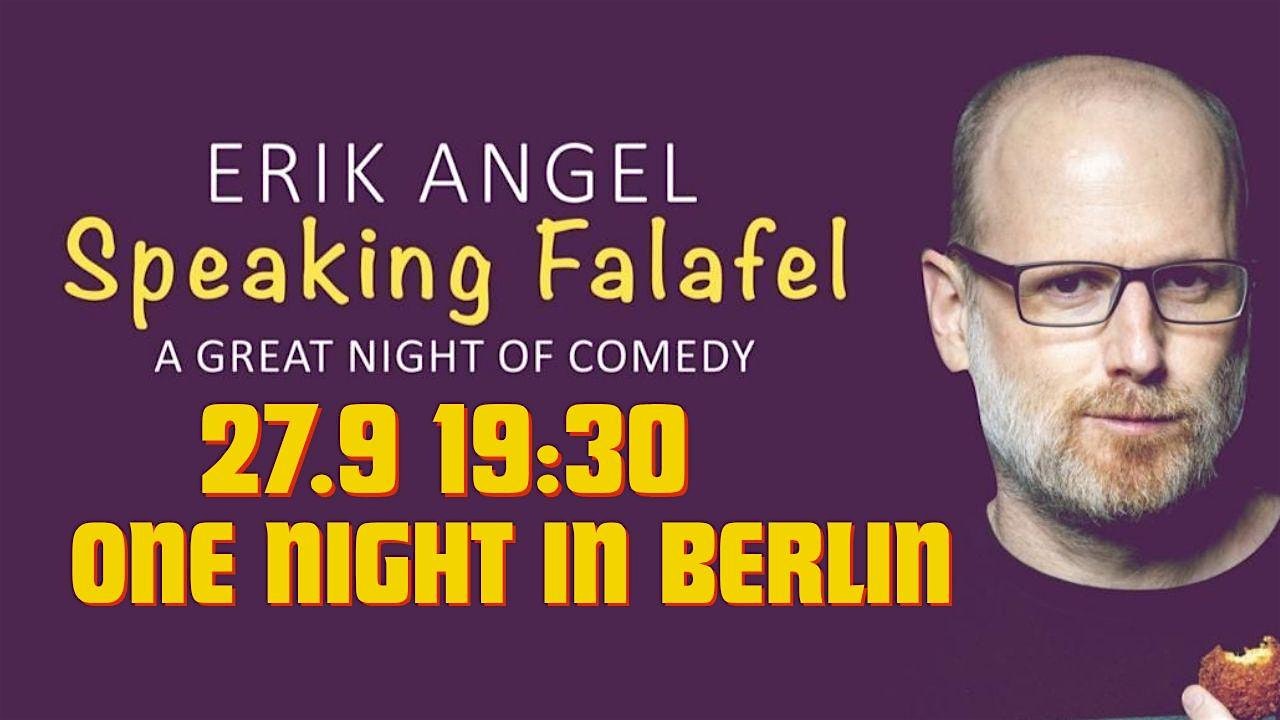 Erik Angel- Speaking Falafel in Berlin