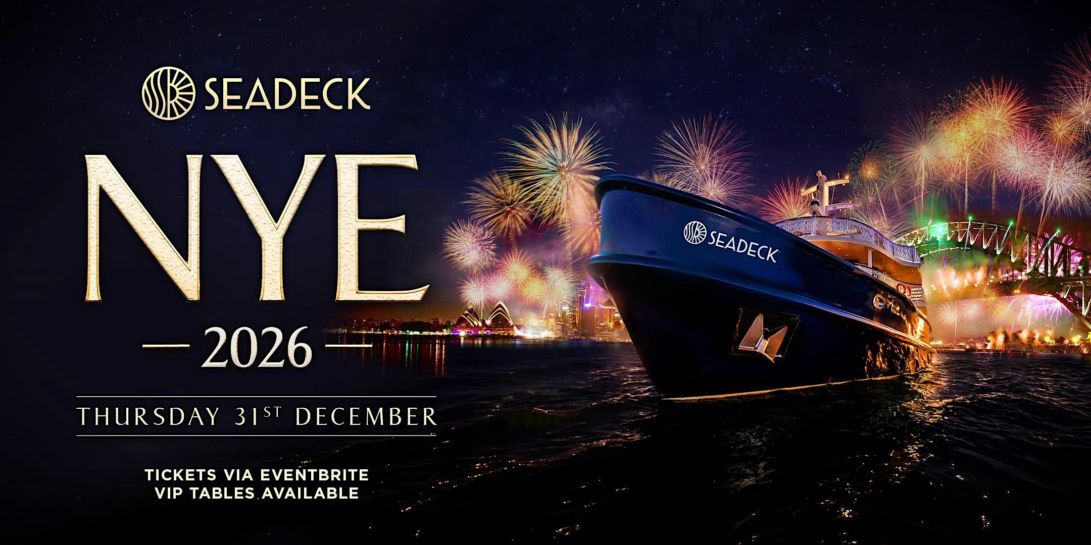 NYE 2026 ON BOARD SEADECK | SYDNEY HARBOUR EXCLUSIVE